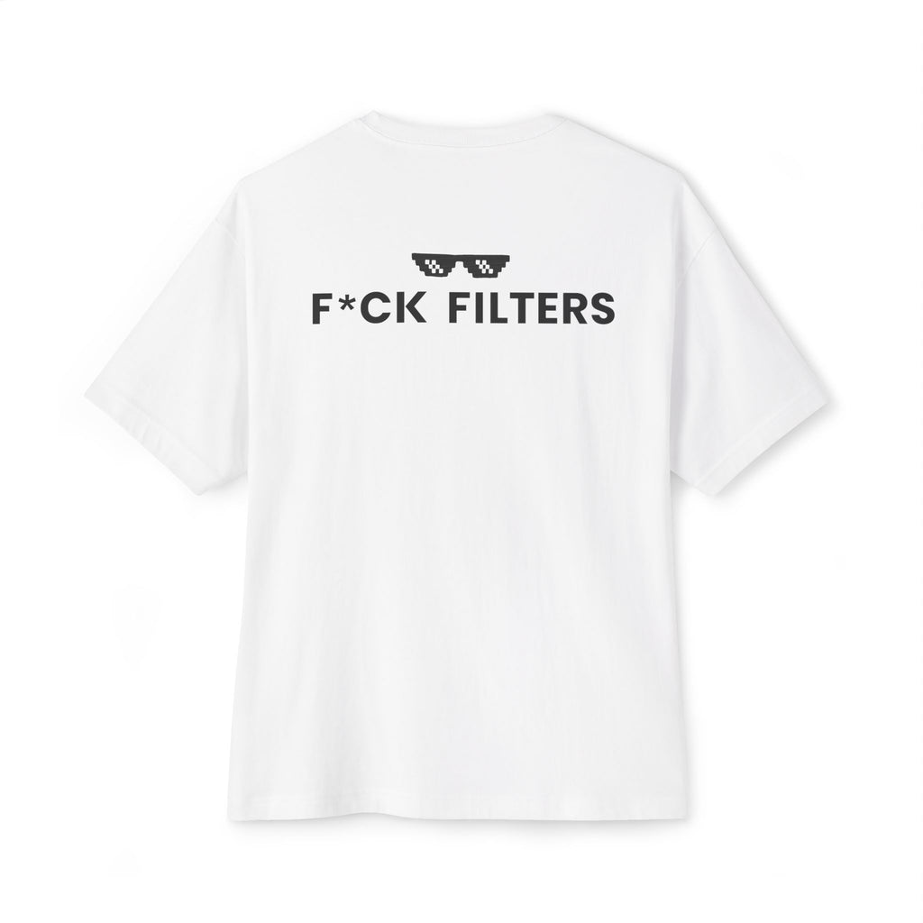 F*CK FILTERS WHITE TEE
